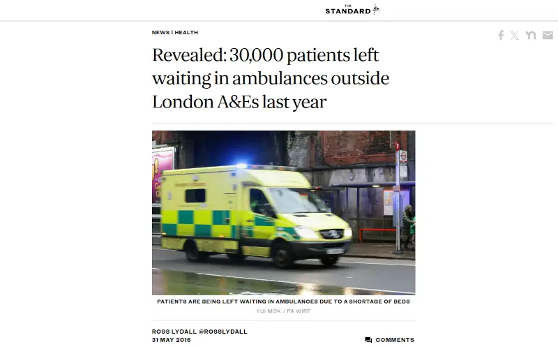 A screen shot of a 2016 news article reading, Revealed: 30,000 patients left waiting in ambulance outside London A&Es last year