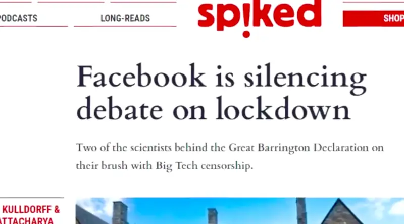 A screenshot of an online article in Spiked with the title, Facebook is silencing debate on lockdown