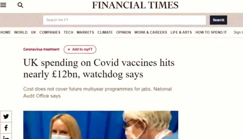 A screen shot of a Financial Times article showing estimated spending on the COVID vaccines at almost £12 billion