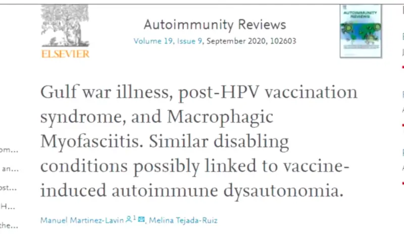 A screen shot of a scientific article titled, Gulf war illness, post HPV vaccination syndrome, and macrophagic myofasciitis. Similar disabling conditions possibly linked to vaccine-induced autoimmune dysautonomia