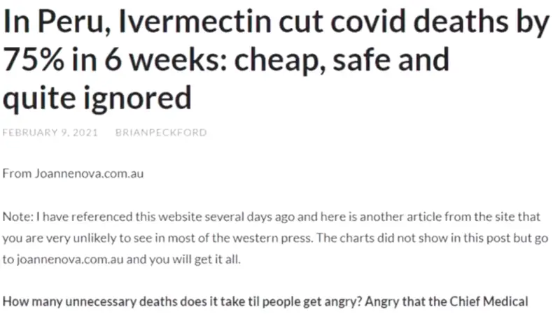 A screen shot of an online article, the title reads, In Peru, Ivermectin cut covid deaths by 75% in 6 weeks: cheap, safe and quite ignored